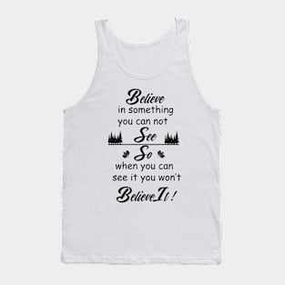 Believe Quote Tank Top